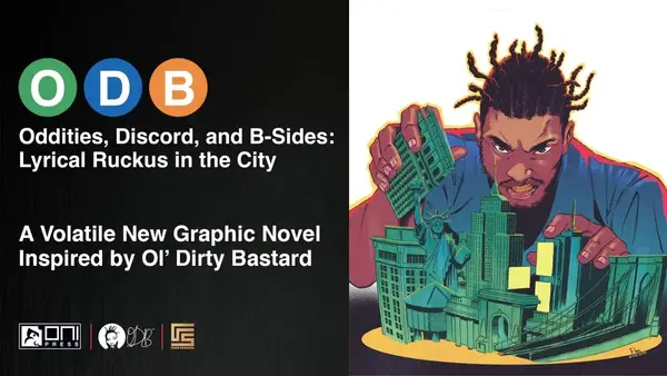 La leyenda del rap ol ’Dirty Bastard recordada en la novela gráfica ODB: rarezas, discordia,