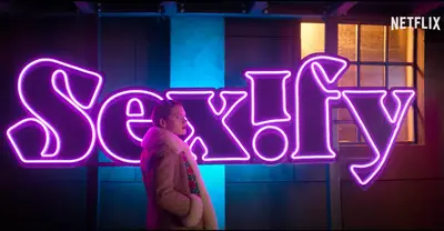 Transmitirlo o omitirlo: la temporada 2 de Sexify en Netflix es mejor (y más sexy) que nunca