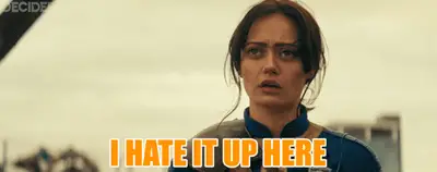 FALLOUT Ep5 I hate it up here.